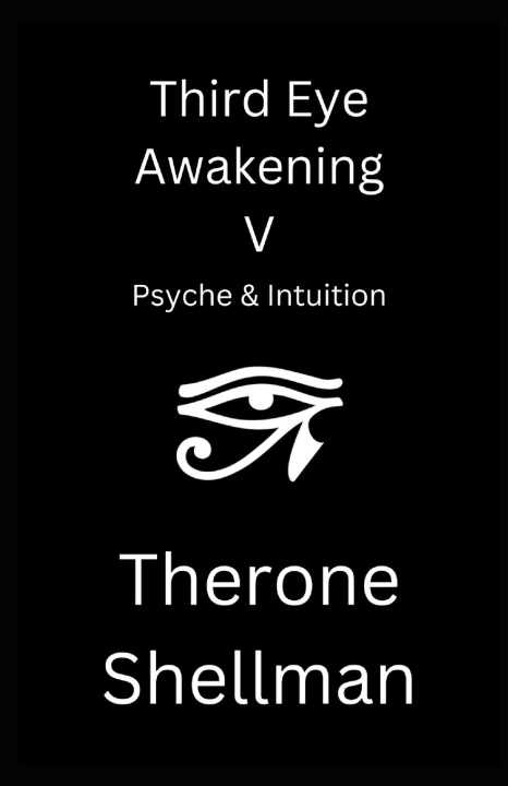 Kniha Third Eye Awakening V Therone Shellman