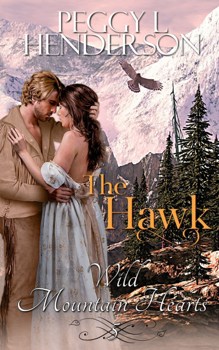Kniha The Hawk Peggy L Henderson