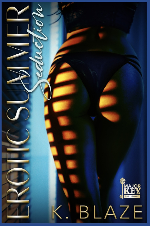 Kniha Erotic Summer Seduction K. Blaze