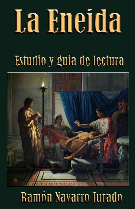 Kniha La Eneida Ramón Navarro Jurado