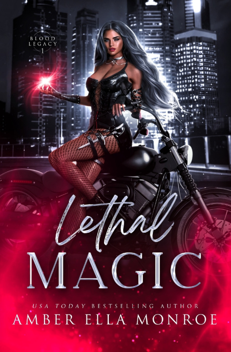Knjiga Lethal Magic Amber Ella Monroe