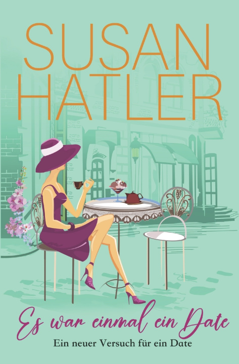 Book Es war einmal ein Date Susan Hatler