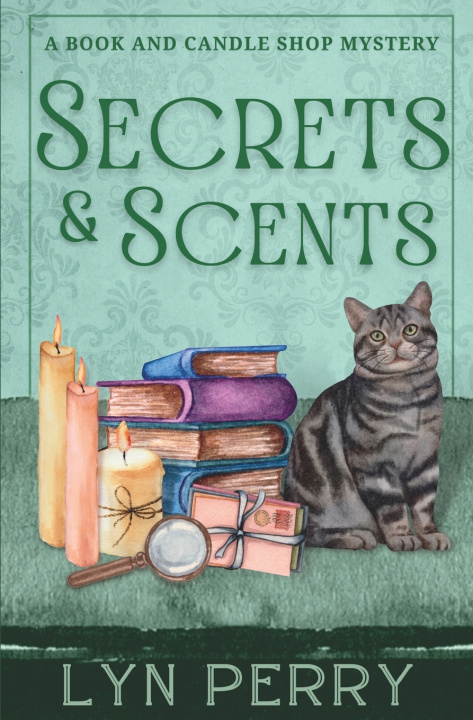 Kniha Secrets & Scents Lyndon Perry