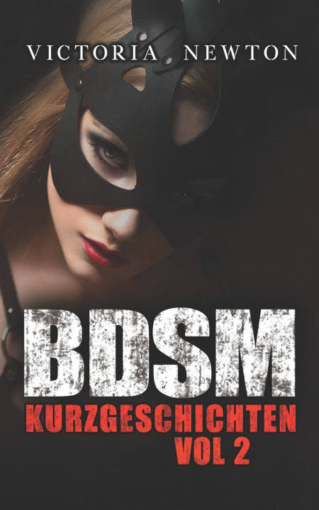 Книга BDSM Kurzgeschichten Victoria Newton