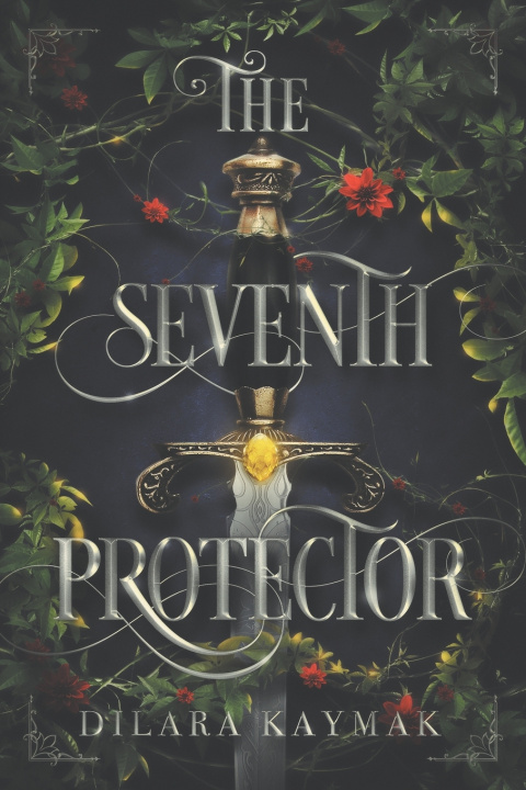 Kniha The Seventh Protector Dilara Kaymak
