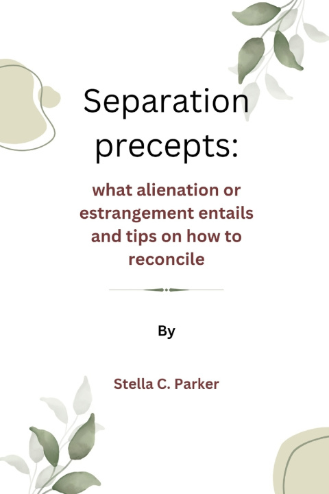 Kniha Separation precepts Stella C. Parker