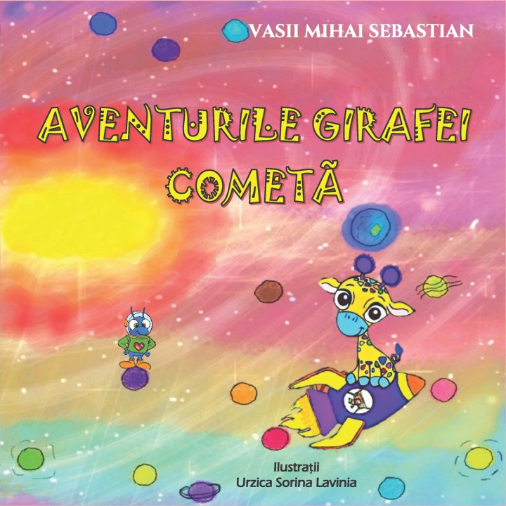 Книга Aventurile girafei Cometa Vasii Mihai Sebastian