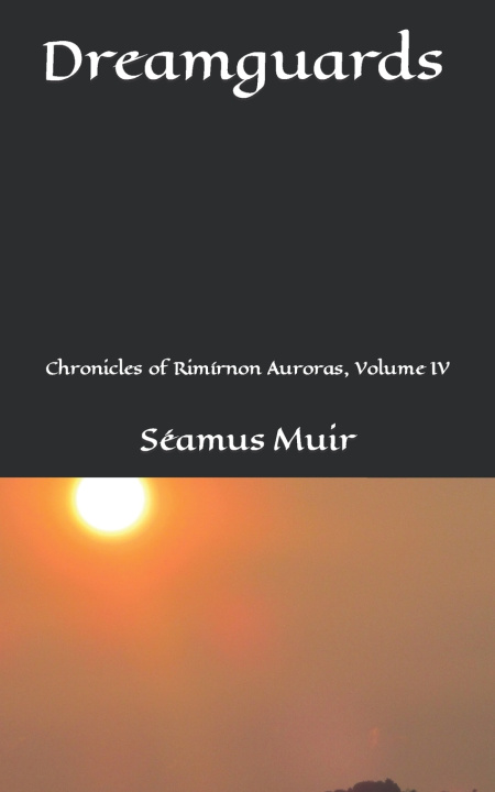 Knjiga Dreamguards Séamus Muir