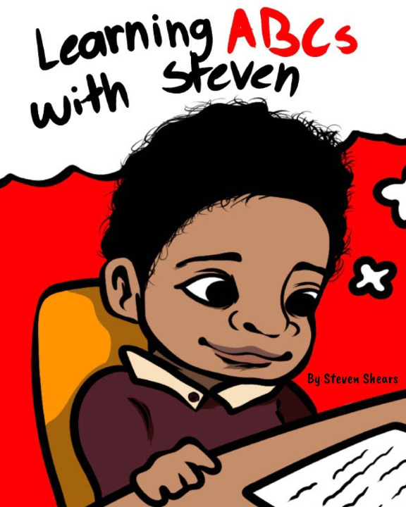 Knjiga Learning ABCs with Steven Steven Shears