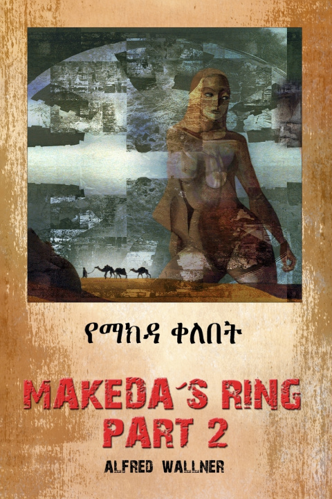 Kniha MAKEDA'S RING - PART 2 ALFRED WALLNER