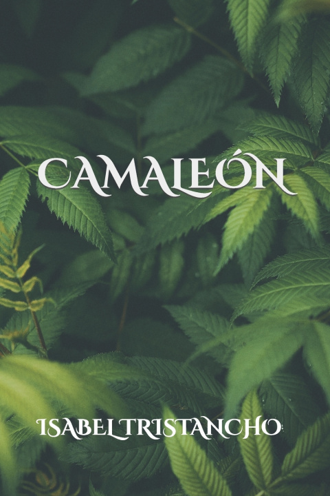 Knjiga Camaleón Isabel Tristancho