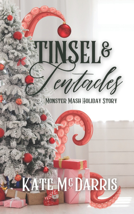 Kniha Tinsel & Tentacles Kate McDarris