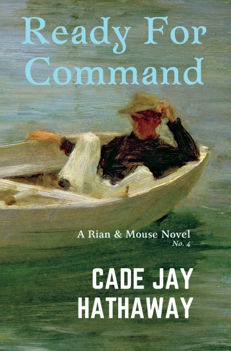 Knjiga Ready For Command Cade Jay Hathaway