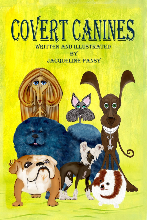 Knjiga Covert Canines Jacqueline Pansy