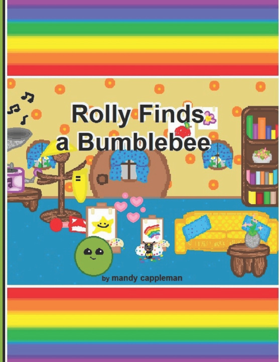 Knjiga Rolly Finds A Bumblebee mandy cappleman