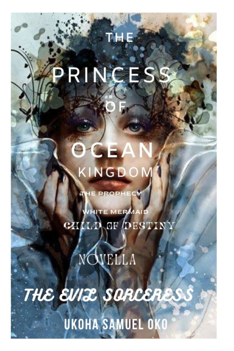 Knjiga The Princess of Ocean kingdom Ukoha Samuel oko