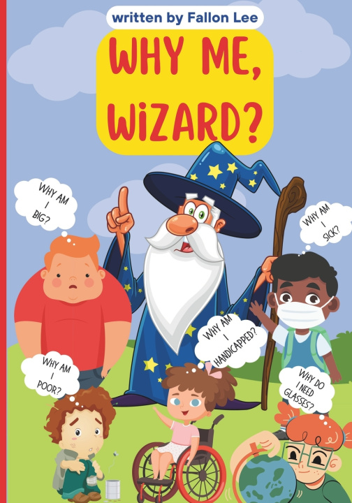 Kniha Why Me, Wizard? Fallon Lee