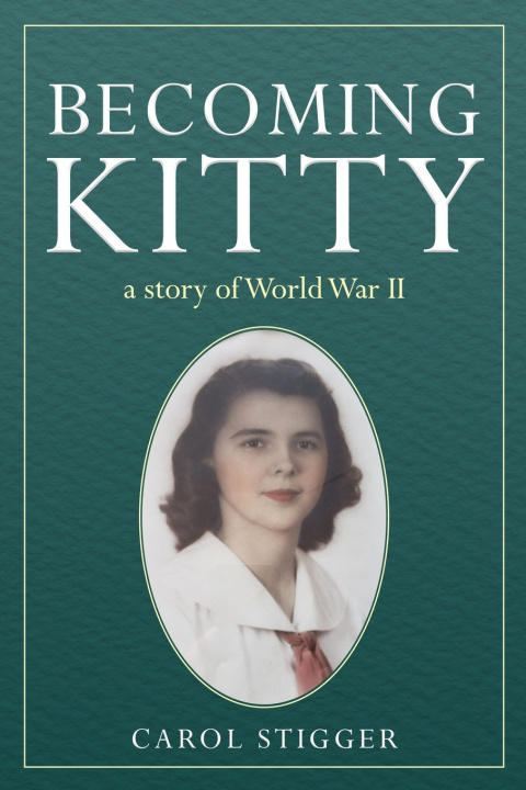 Knjiga Becoming Kitty Carol Stigger