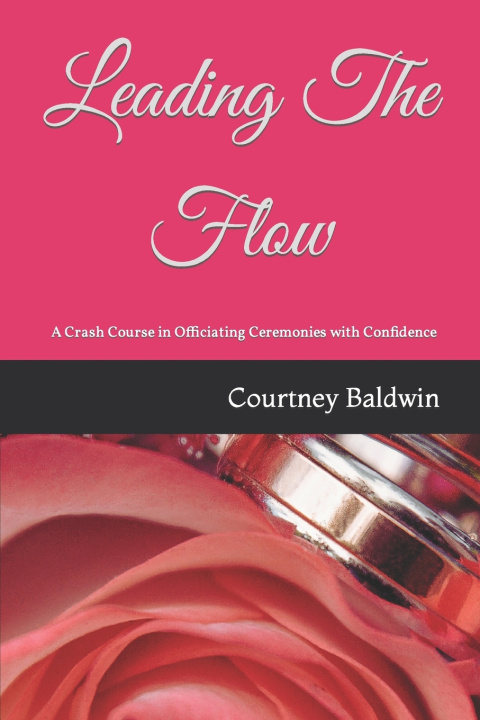 Kniha Leading The Flow Courtney Baldwin