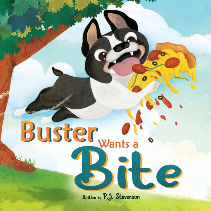 Kniha Buster Wants a Bite P.J. Stevenson