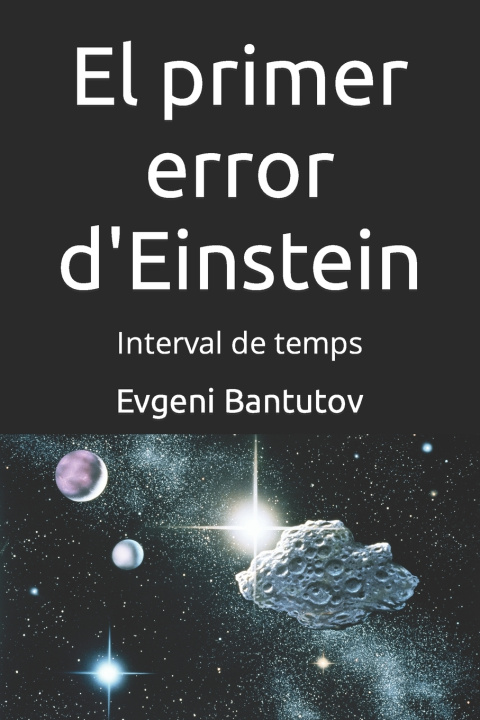 Βιβλίο El primer error d'Einstein Evgeni Bantutov