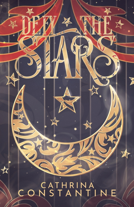 Книга Defy The Stars Cathrina Constantine