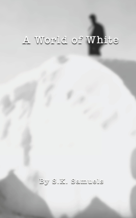 Knjiga A World of White S.K. Samuels