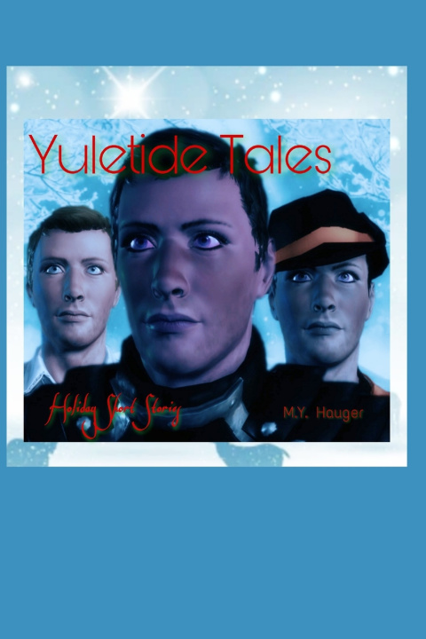 Book Yuletide Tales M.Y. Hauger