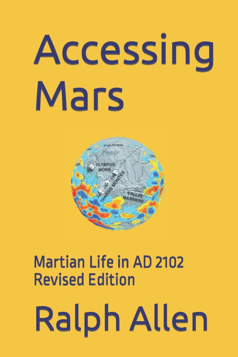 Kniha Accessing Mars Ralph Allen B. Sc.
