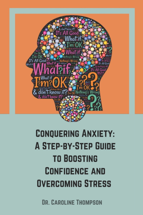 Boek Conquering Anxiety Caroline Thompson