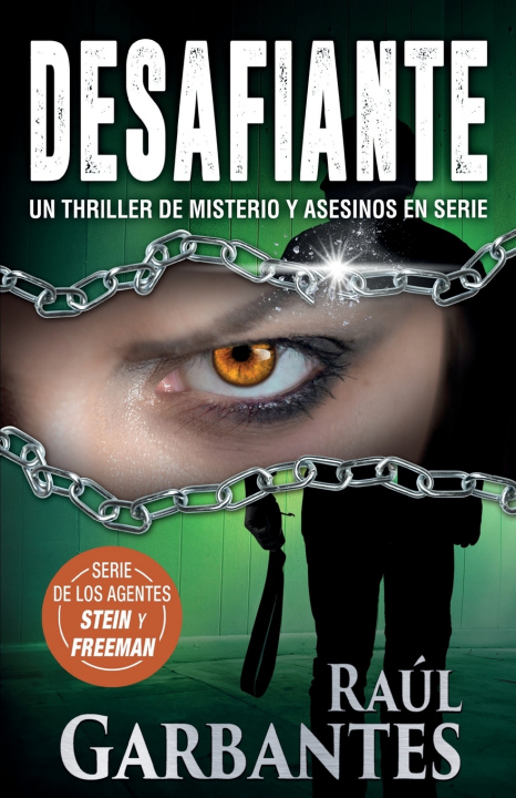 Knjiga Desafiante Raúl Garbantes