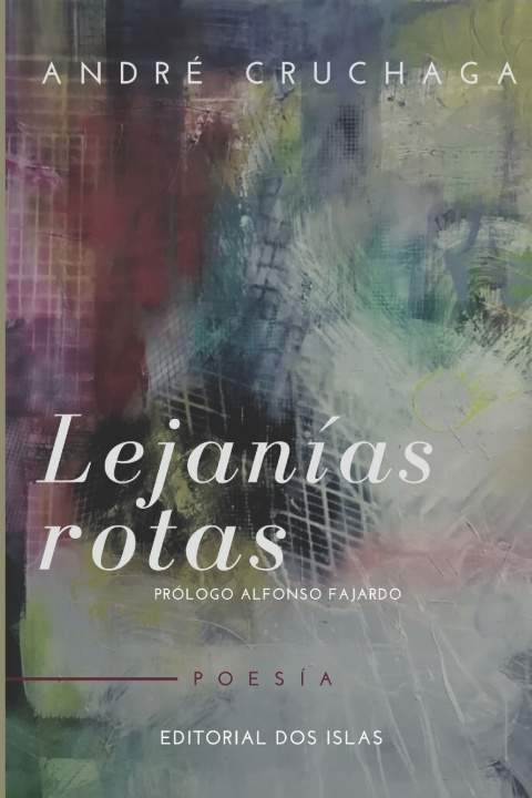 Kniha Lejanías rotas Odalys Interián