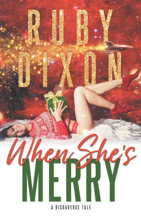 Knjiga When She's Merry Ruby Dixon