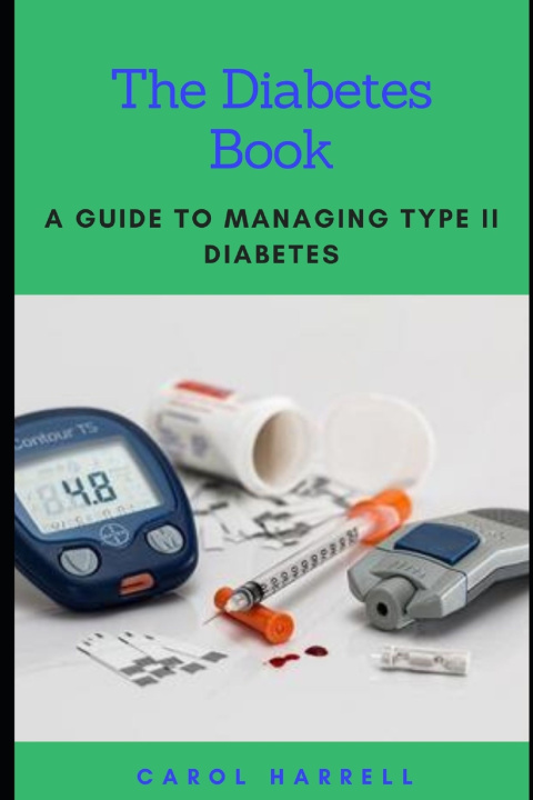 Knjiga THE DIABETES BOOK Carol Harrell