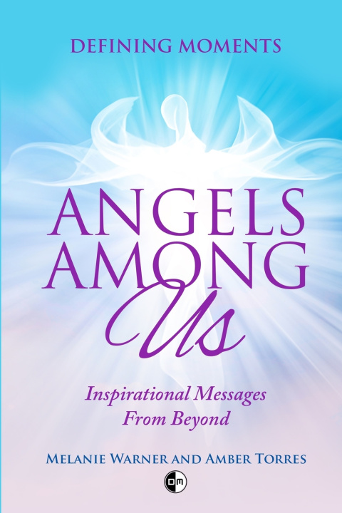 Книга Angels Among Us Amber Torres