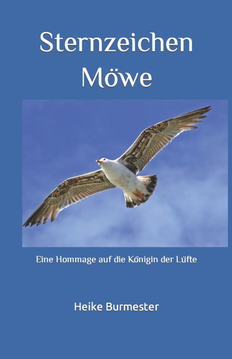 Kniha Sternzeichen Möwe Heike Burmester