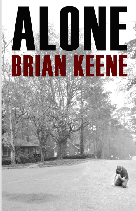 Kniha Alone Brian Keene