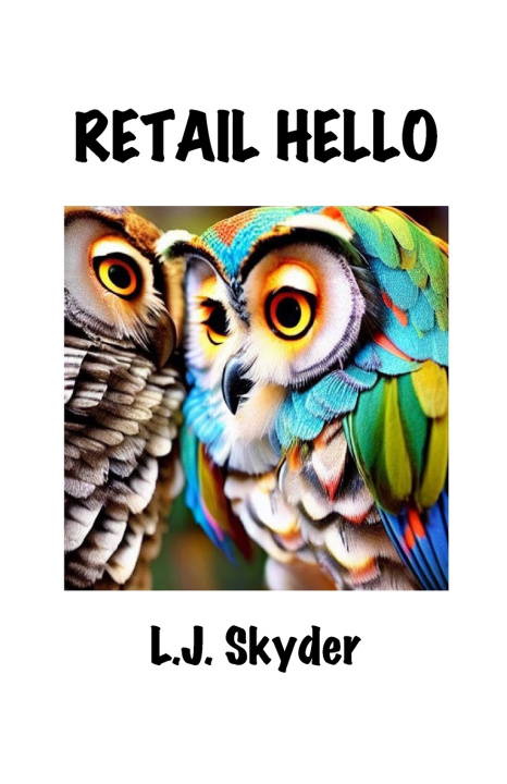 Kniha Retail Hello L.J. Skyder