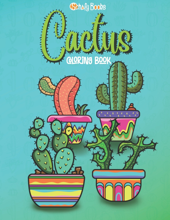 Kniha Cactus Schafy Books