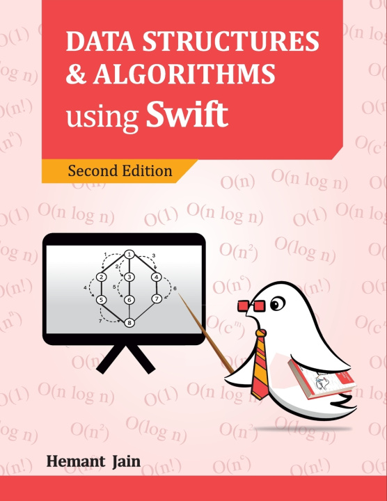 Book Data Structures and Algorithms using Swift Hemant Jain
