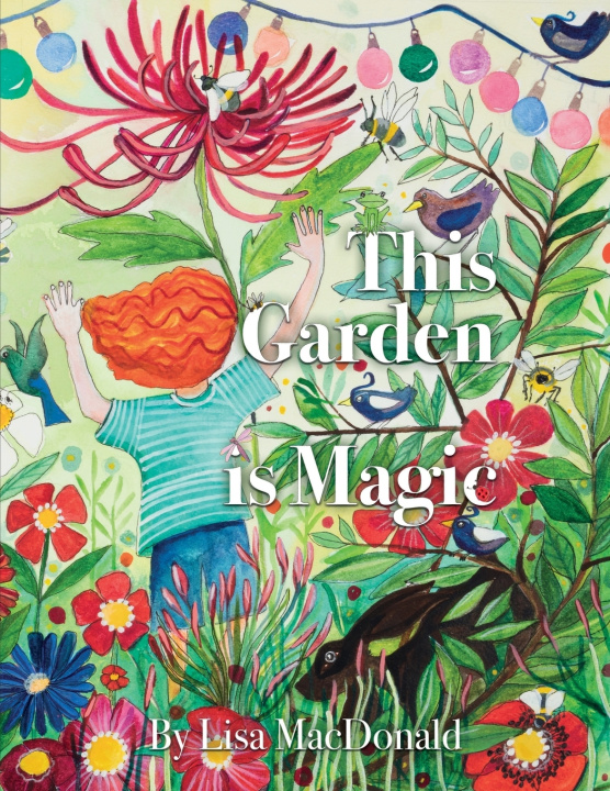 Knjiga This Garden is Magic Lisa MacDonald