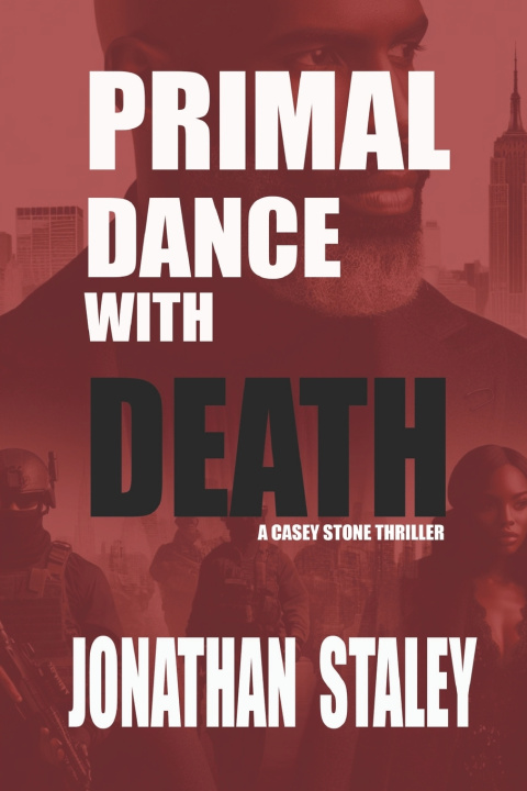 Kniha Primal Dance With Death Jonathan Staley