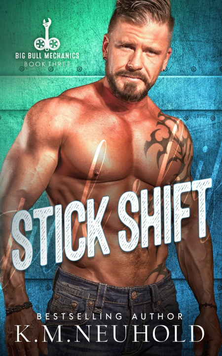 Kniha Stick Shift K.M. Neuhold