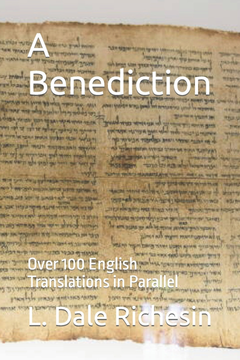 Kniha A Benediction L. Dale Richesin