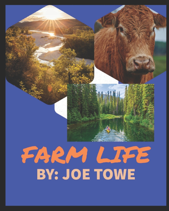 Knjiga Farm Life Joe Towe