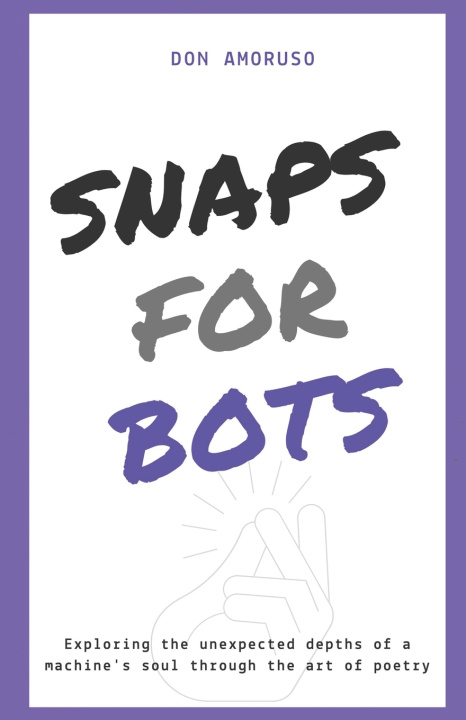 Kniha Snaps for Bots Todd the Robot