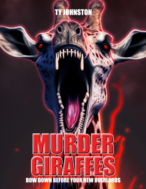 Kniha Murder Giraffes Ty Johnston