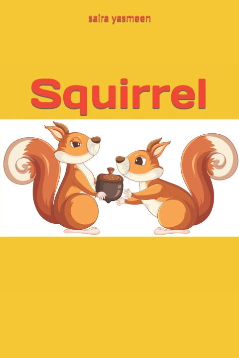 Knjiga Squirrel saira yasmeen
