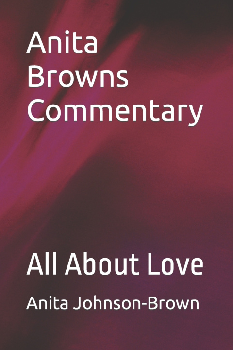 Book Anita Browns Commentary Anita Johnson-Brown