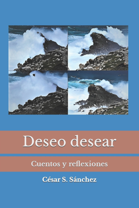 Knjiga Deseo desear César S. Sánchez